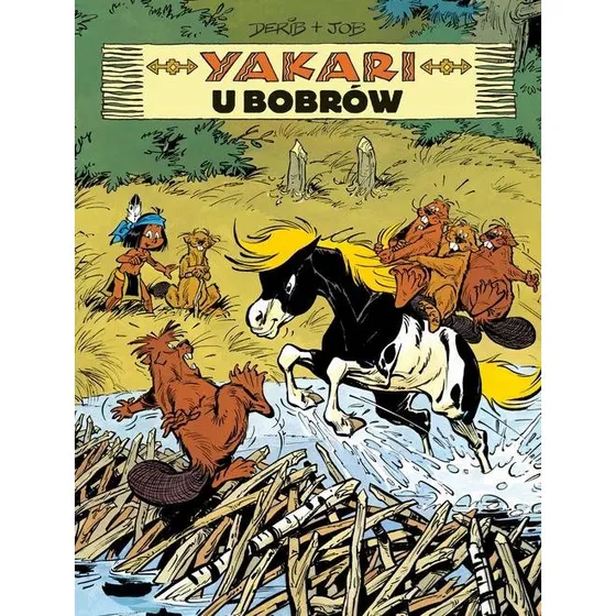 Yakari u bobrów Tom 3 - Komiks przygodowy