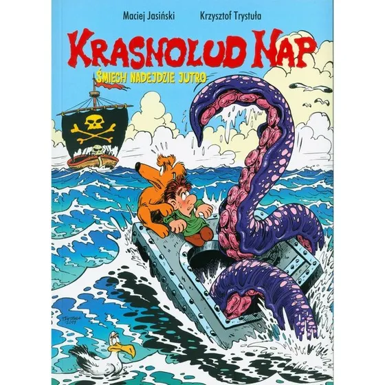 Krasnolud Nap: Śmiech nadejdzie jutro, Tom 3
