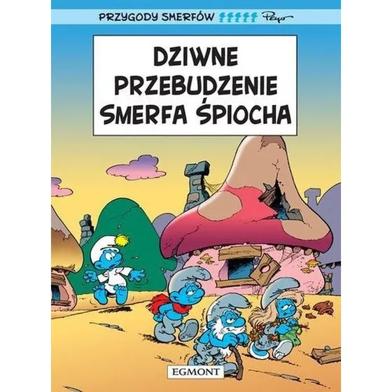 Przygody Smerfów Tom 15: Dziwne przebudzenie Smerfa Śpiocha