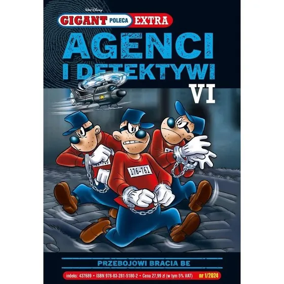 Gigant Poleca Extra Agenci i Detektywi VI: Przebojowi Bracia Be Tom 1/2024