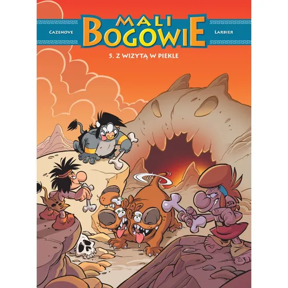 Mali Bogowie. Z wizytą w piekle. Tom 5