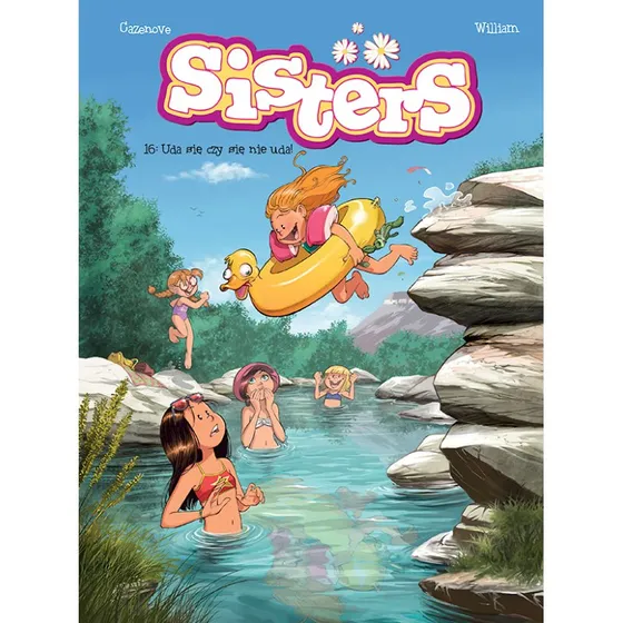 Sisters. Uda się czy się nie uda? Tom 16