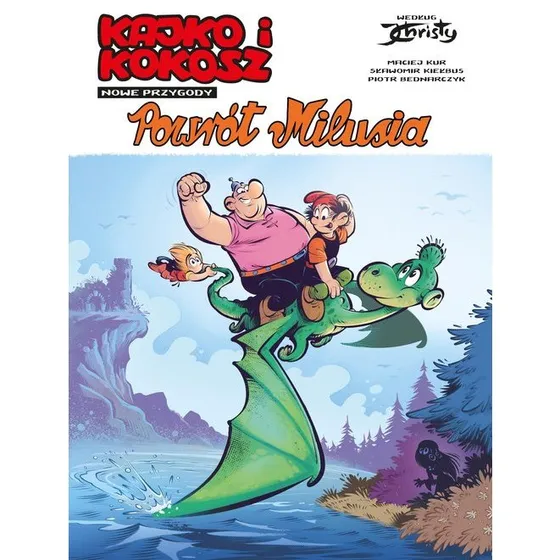 Kajko i Kokosz – Nowe Przygody. Powrót Milusia. Tom 3