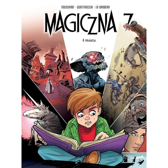 Magiczna 7. Prawda. Tom 4