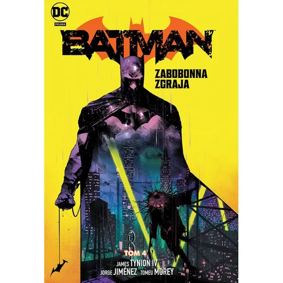 Batman. Zabobonna zgraja. Tom 4