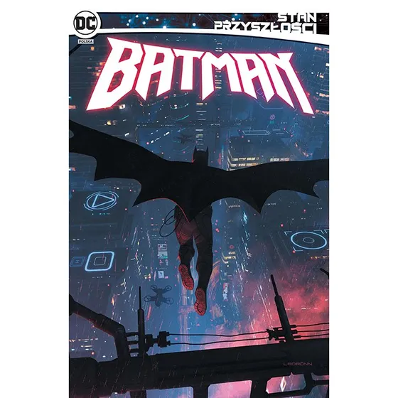 Batman: Stan przyszłości - Tom 1
