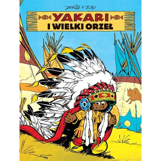 Yakari i wielki orzeł. Tom 1 - komiks przygodowy