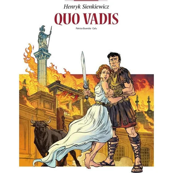 Quo Vadis - Adaptacje literatury: Powieść z czasów Nerona