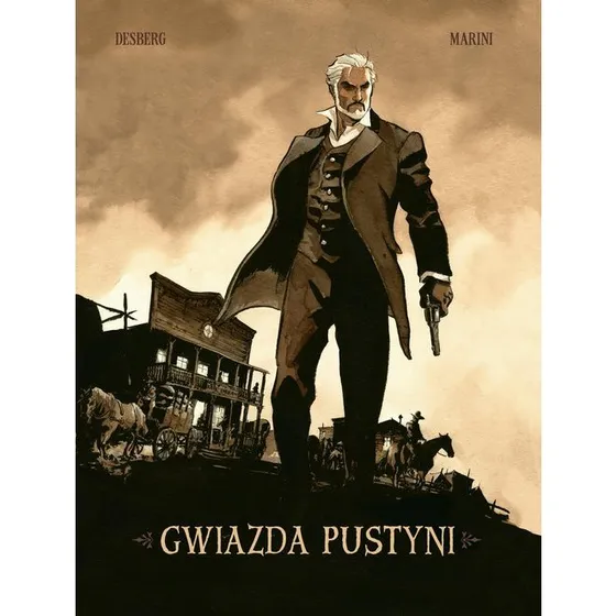 Gwiazda pustyni. Tom 1 - Album zbiorczy komiksu westernowego