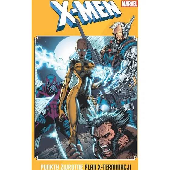 Marvel X-Men: Punkty zwrotne. Plan x-terminacji