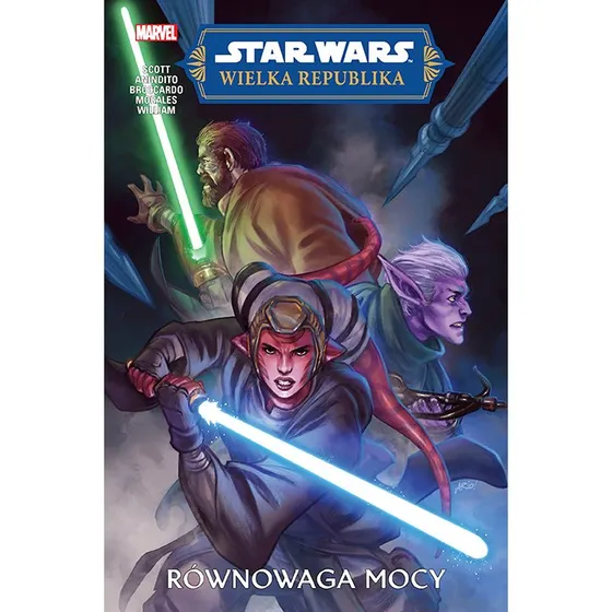 Star Wars: Wielka Republika. Faza II. Równowaga Mocy. Tom 1