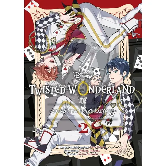 Disney Twisted-Wonderland. Zdarzenia w Heartslabyulu. Tom 2