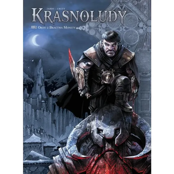 Krasnoludy Ordo z Bractwa Monety Tom 2 - Świat Akwilonu