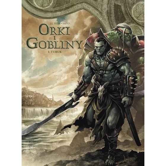 Orki i gobliny Turuk Tom 1 - Komiks Akwilon