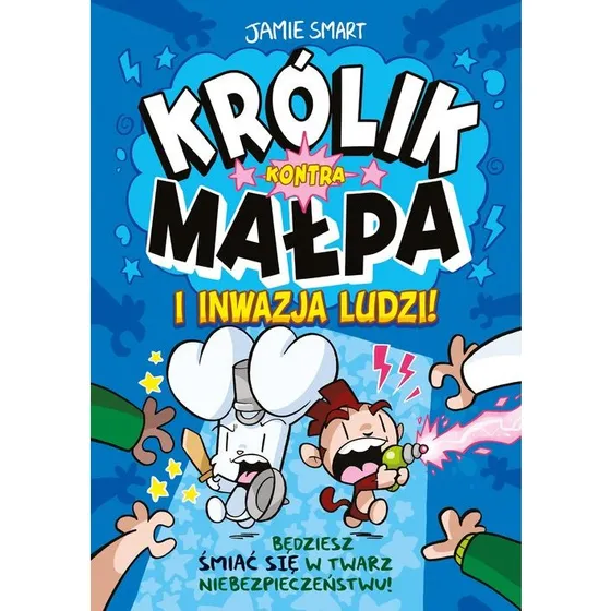 Królik kontra Małpa i inwazja ludzi Tom 2 - Jamie Smart