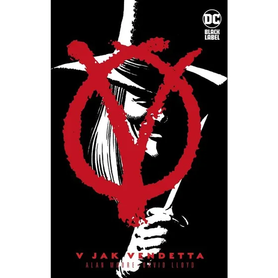V jak Vendetta - Komiks Alan Moore