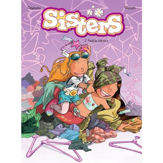 Sisters. Będzie zabawa. Tom 2