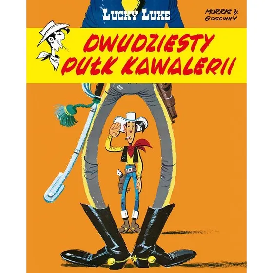 Lucky Luke: Dwudziesty pułk kawalerii, tom 27 (Morris, Goscinny)