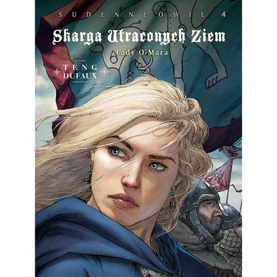 Skarga Utraconych Ziem: Lady O'Mara, Tom 4 - Sudenne’owie