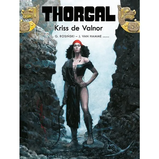 Thorgal. Kriss de Valnor. Tom 28