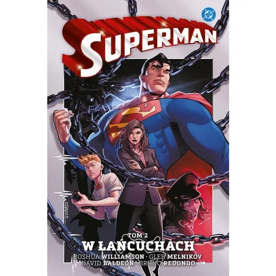 Superman. W łańcuchach. Tom 2