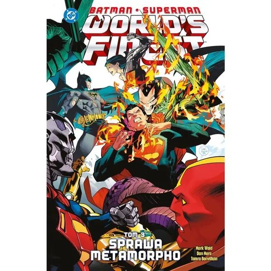 Batman/Superman World's Finest: Sprawa Metamorpho. Tom 3