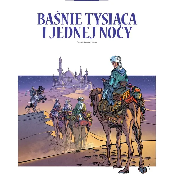 Adaptacje literatury: Baśnie tysiąca i jednej nocy