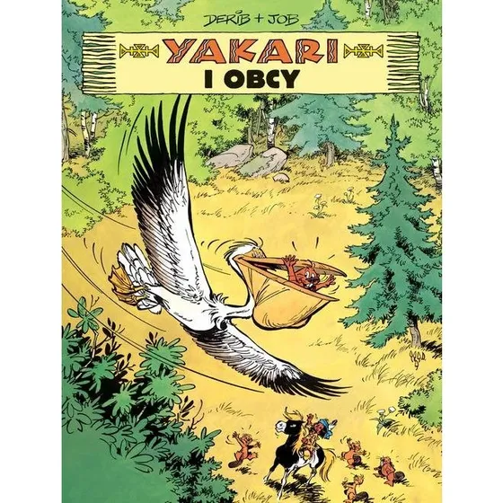 Yakari: Yakari i obcy, Tom 7