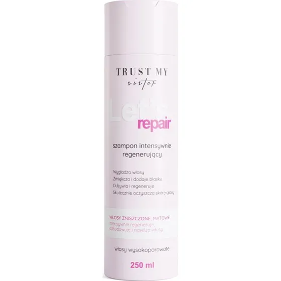Trust My Sister Let's Repair Szampon do włosów wysokoporowatych 250ml