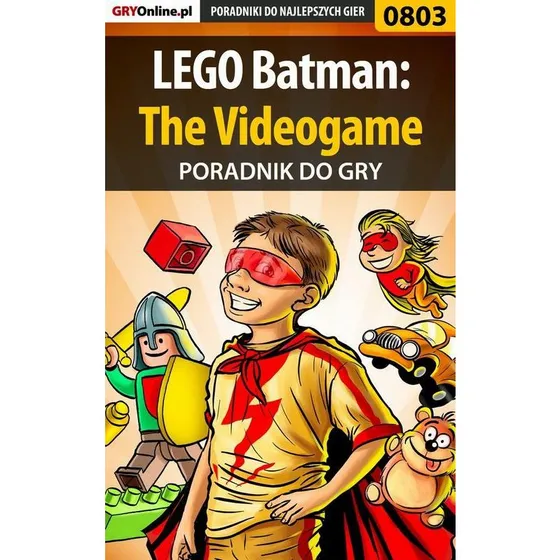 LEGO Batman: The Videogame - Poradnik do gry