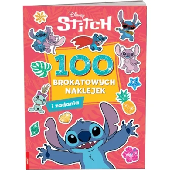 Stitch: 100 brokatowych naklejek - Książka z zadaniami