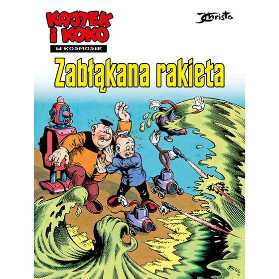 Kajtek i Koko w Kosmosie: Zabłąkana rakieta, Tom 1