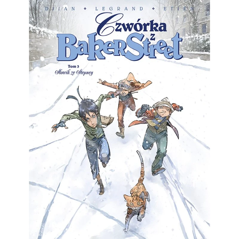 Słowik ze Stepney. Tom 3 - Czwórka z Baker Street