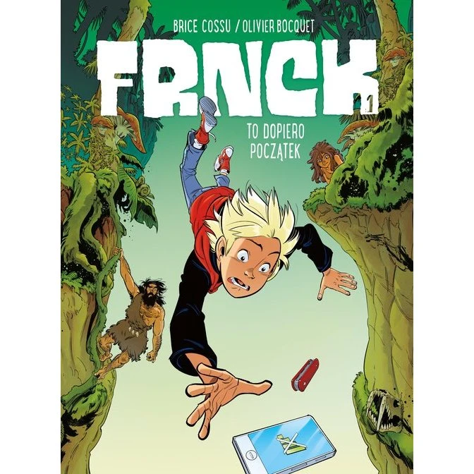 Frnck. To dopiero początek. Tom 1 - Olivier Bocquet