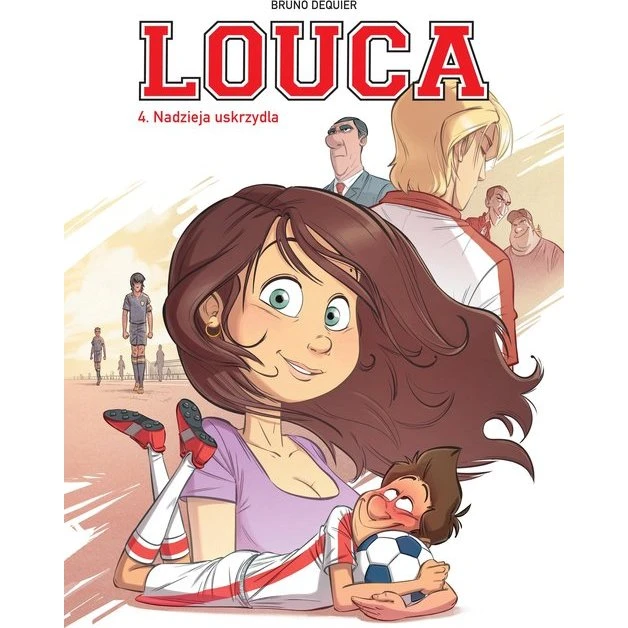 Louca Nadzieja nas uskrzydla Tom 4 - Komiks