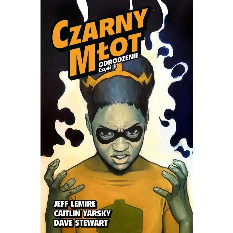 Czarny Młot. Odrodzenie, część trzecia. Tom 7