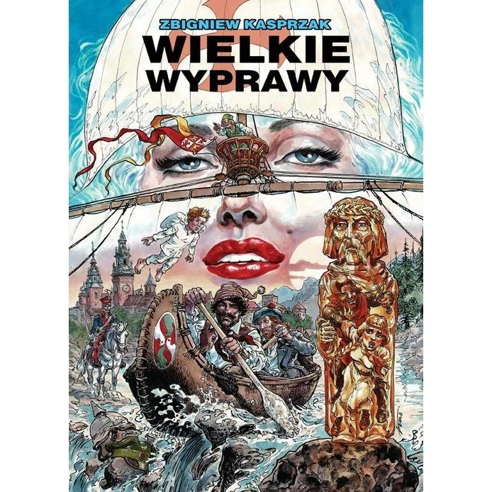 Klasyka Polskiego Komiksu: Wielkie wyprawy - Zbigniew Kasprzak