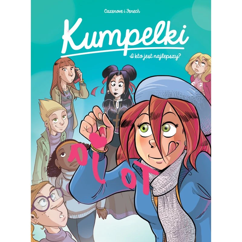 Kumpelki. I kto jest najlepszy? Tom 2 - Christophe Cazenove