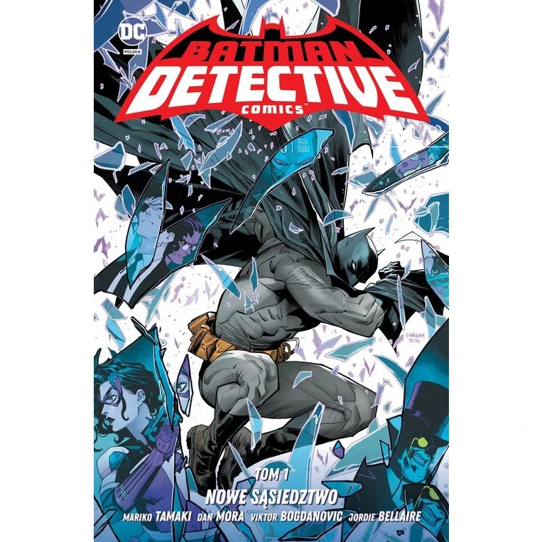 DC Comics Batman Detective Comics: Nowe sąsiedztwo, Tom 1