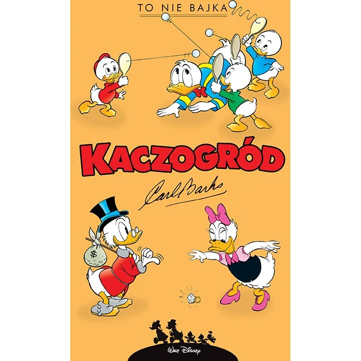 Kaczogród: To nie bajka i inne historie Carla Barksa (1960–1961)