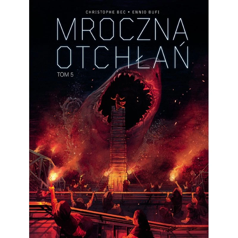 Mroczna otchłań. Tom 5