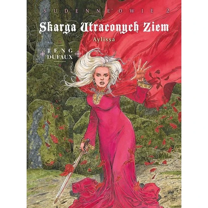 Skarga Utraconych Ziem. Aylissa. Sudenne’owie, Tom 2