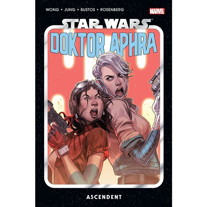 Star Wars: Doktor Aphra. Ascendent. Tom 6