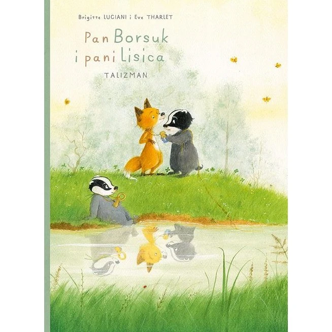 Mój pierwszy komiks 5+: Pan Borsuk i pani Lisica. Talizman. Tom 7