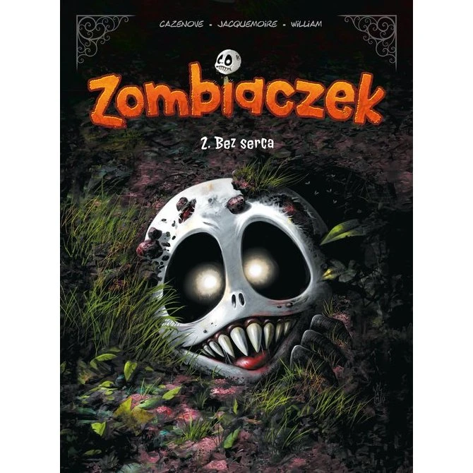 Zombiaczek. Bez serca. Tom 2