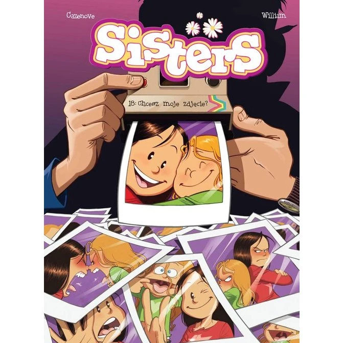 Sisters. Chcesz moje zdjęcie? Tom 18