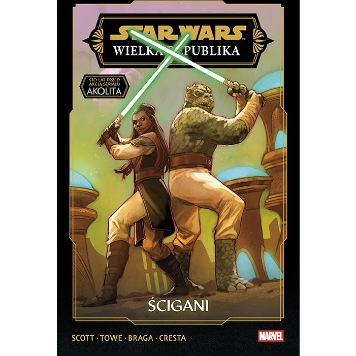 Star Wars: Wielka Republika. Ścigani. Tom 2