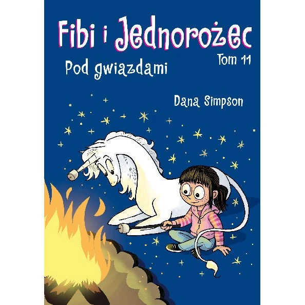 Fibi i Jednorożec: Pod gwiazdami, Tom 11 - Komiks