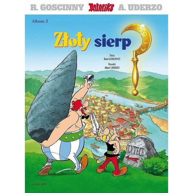 Asteriks i złoty sierp. Tom 2