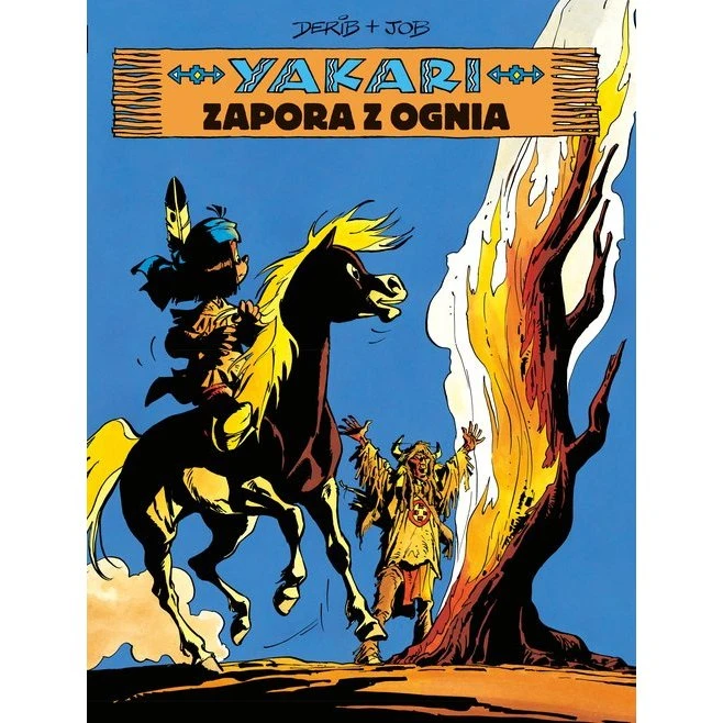 Yakari: Zapora z ognia, Tom 19